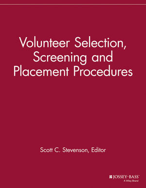 Volunteer Selection, Screening and Placement Procedures.