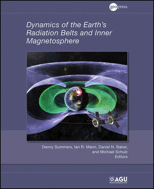 Dynamics of the earth's radiation belts and inner magnetosphere