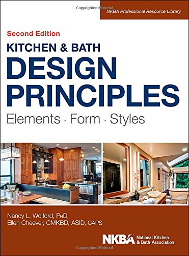 Kitchen and Bath Design Principles