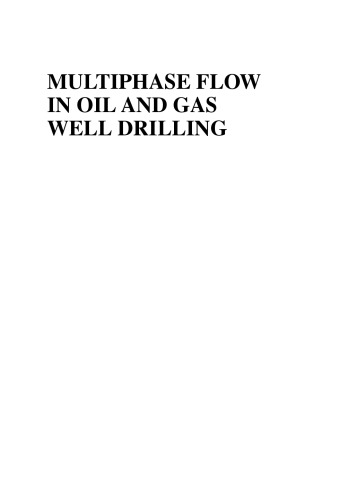 Multiphase Flow in Oil and Gas Well Drilling