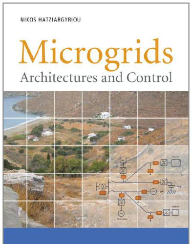 Microgrids : architectures and control