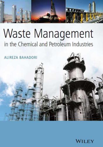 Waste management in the chemical and petroleum industries