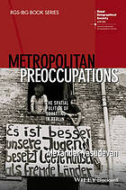 Metropolitan Preoccupations