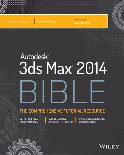 Autodesk 3ds Max 2014 Bible