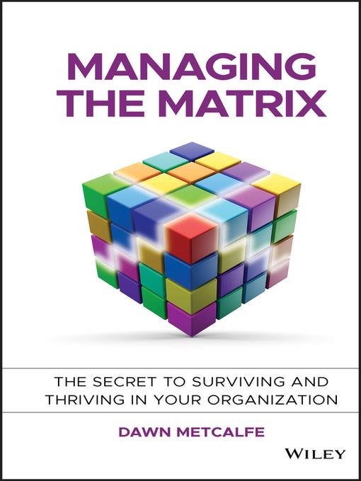 Managing the Matrix