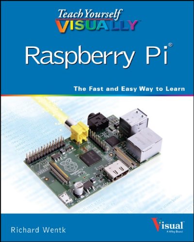 Teach Yourself Visually Raspberry Pi