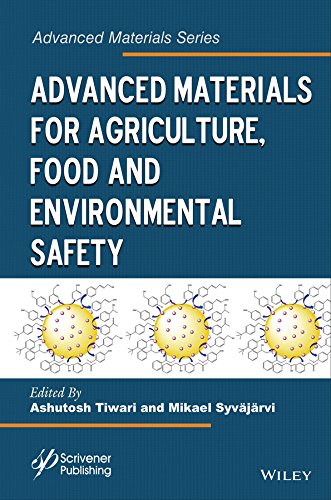 Advanced Materials for Agriculture, Food, and Environmental Safety