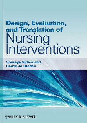 Design, evaluation, and translation of nursing interventions