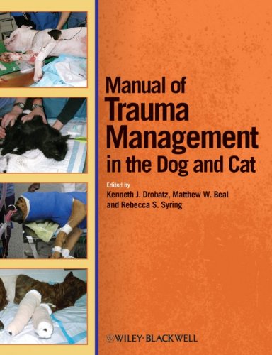 Manual of trauma management of the dog and cat