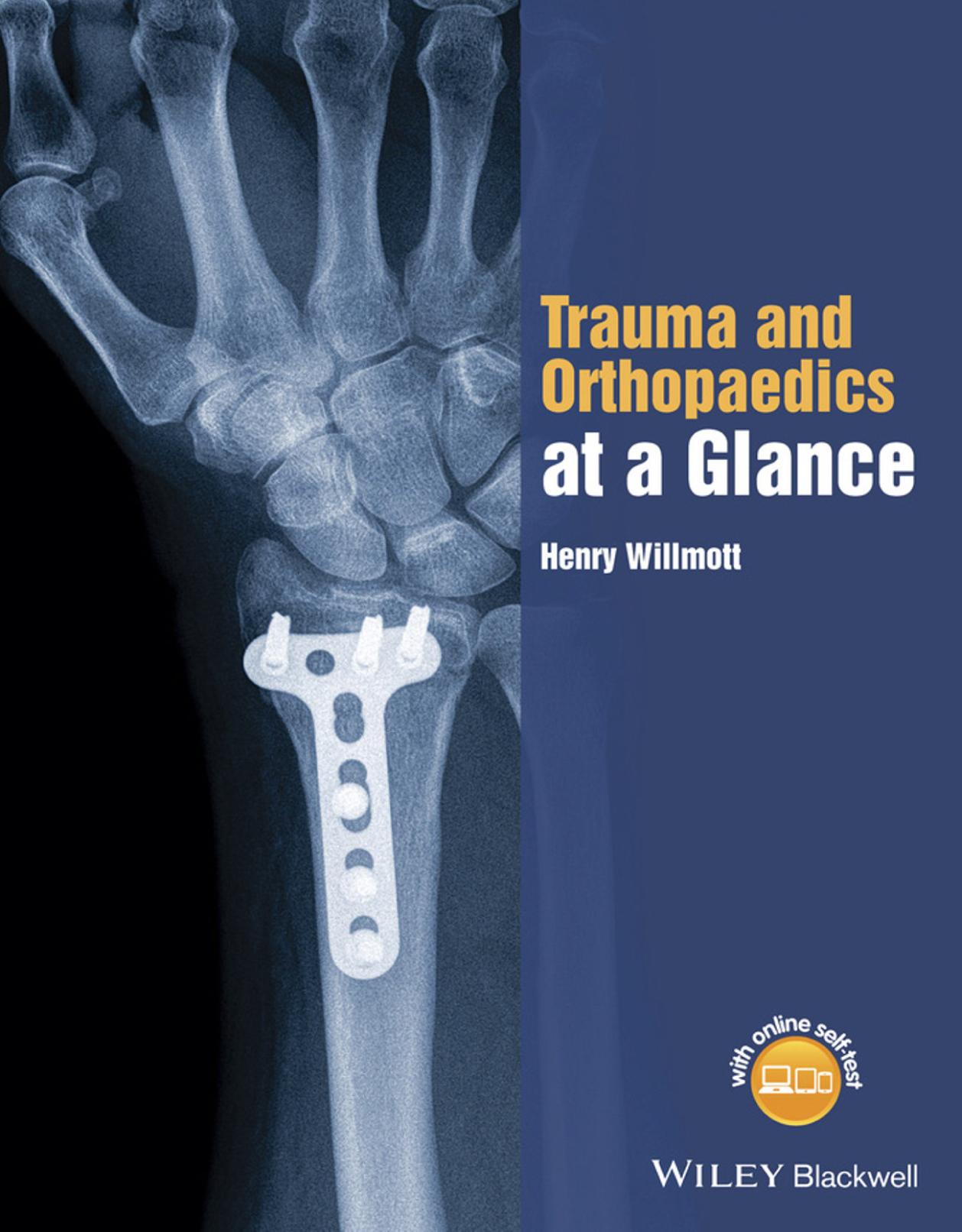 Trauma and orthopaedics at a glance