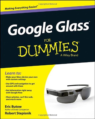 Google Glass for Dummies