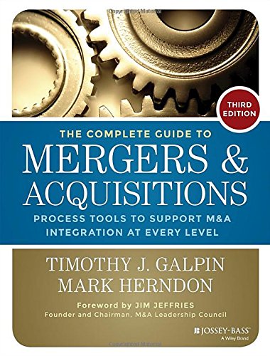 The Complete Guide to Mergers and Acquisitions