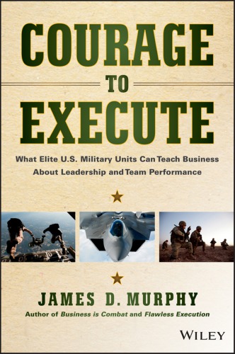 The Courage to Execute