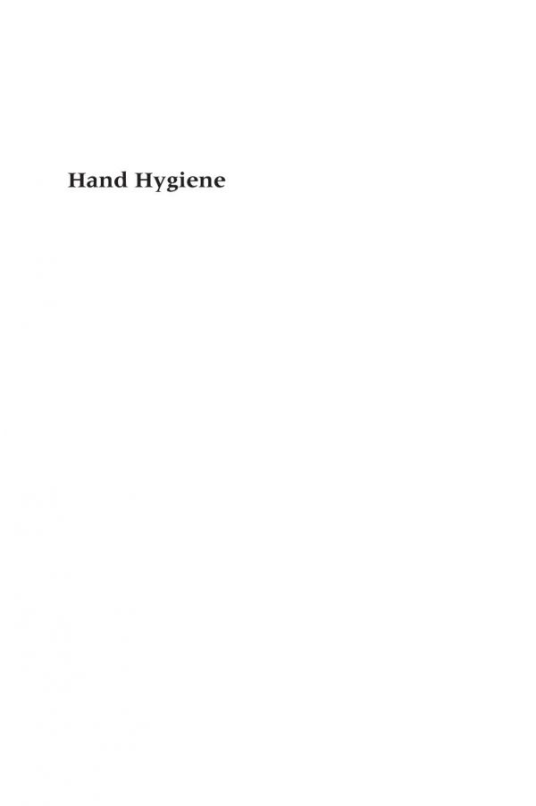 Hand hygiene : a handbook for medical professionals