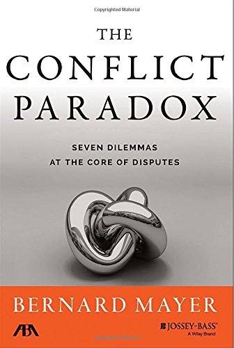 The Seven Dilemmas of Conflict Management