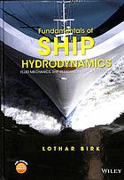 Fundamentals of Ship Hydrodynamics