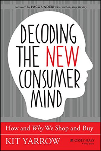 Decoding the New Consumer Mind