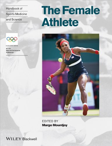 Handbook of Sports Medicine and Science, the Female Athlete