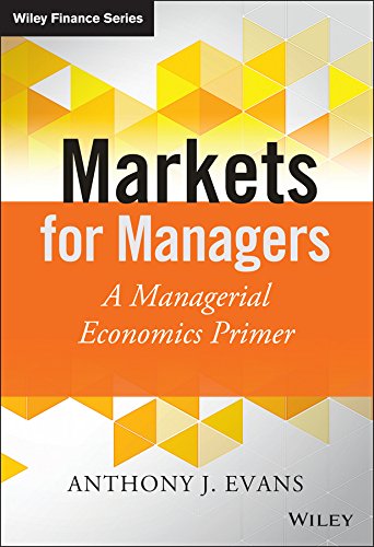 Markets for Managers