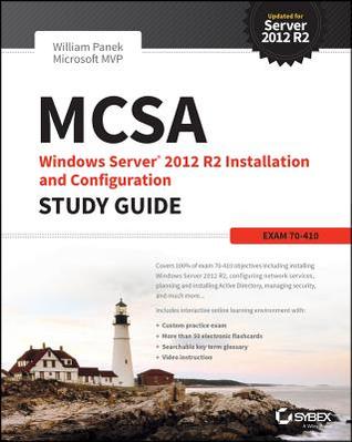 MCSA Windows Server 2012 R2 Installation and Configuration Study Guide