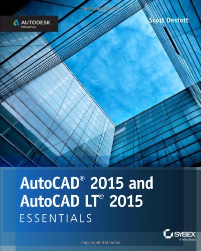 AutoCAD 2015 and AutoCAD LT 2015 Essentials