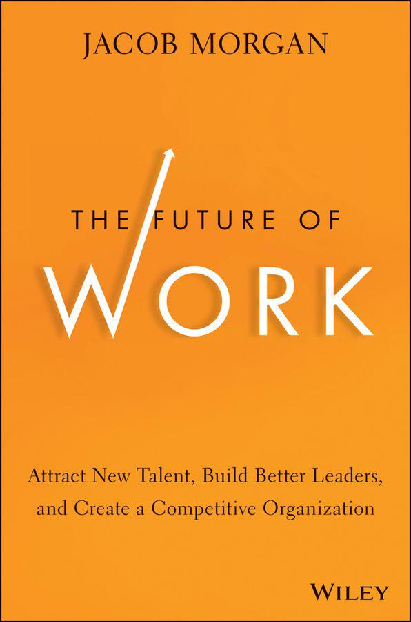 The Future of Work