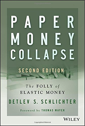 Paper Money Collapse