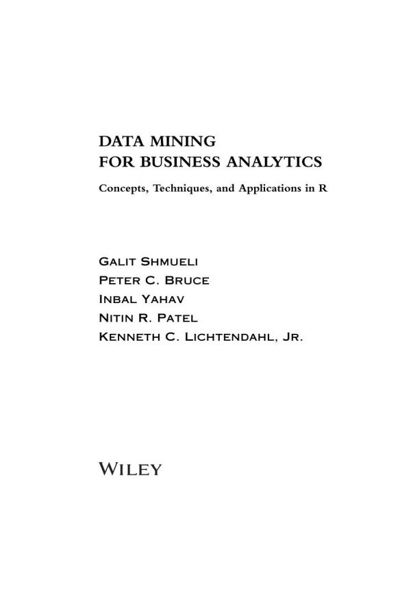 Data Mining for Business Analytics