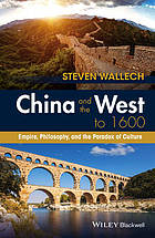 China and the West to 1600, C