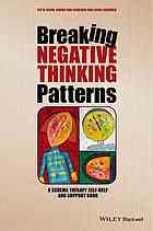 Breaking Negative Thinking Patterns