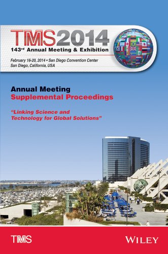 TMS 2014 143rd Annual Meeting & Exhibition, Annual Meeting Supplemental Proceedings.