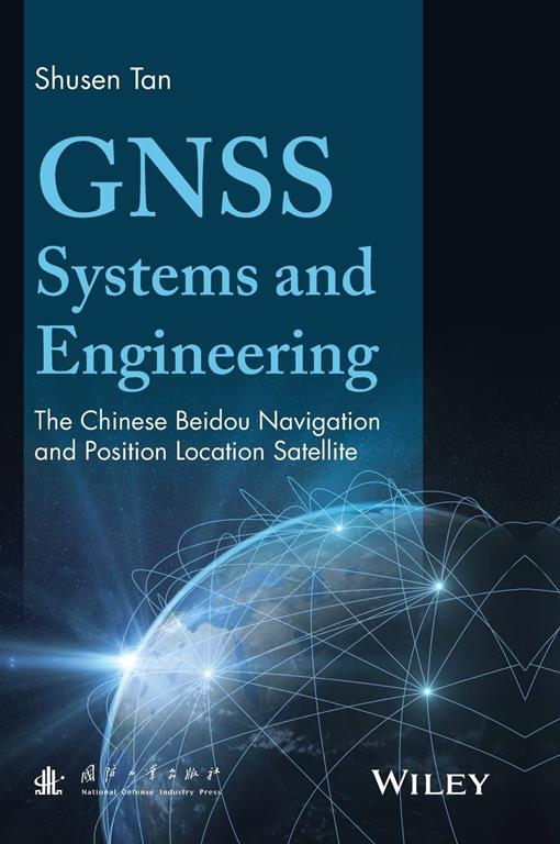 Gnss Systems and Engineering