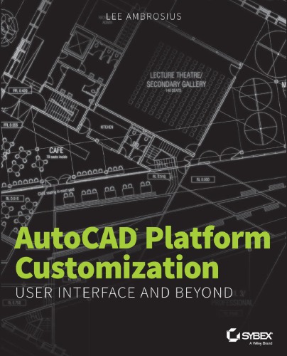 AutoCAD Platform Customization