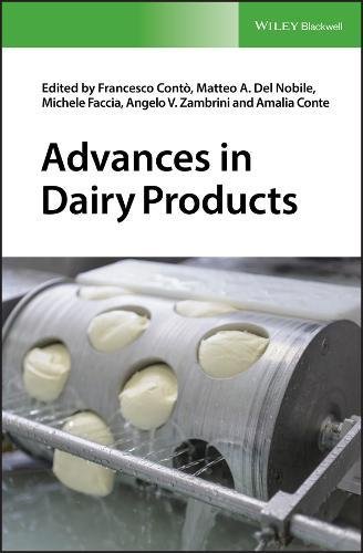 Advances in Dairy Product Science &amp; Technology