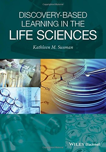 Discovery-Based Learning in the Life Sciences