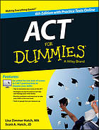 ACT For Dummies, with Online Practice Tests