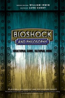 Bioshock and Philosophy