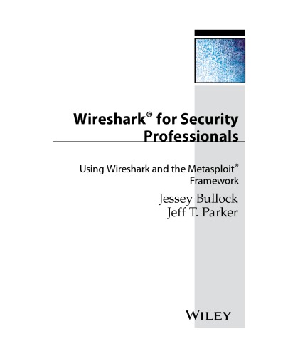 Wireshark for Security Professionals