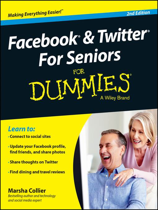 Facebook & Twitter for Seniors for Dummies