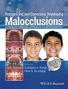 Recognizing and Correcting Developing Malocclusions