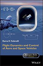 Flight Dynamics and Control of Aero and Space Vehicles