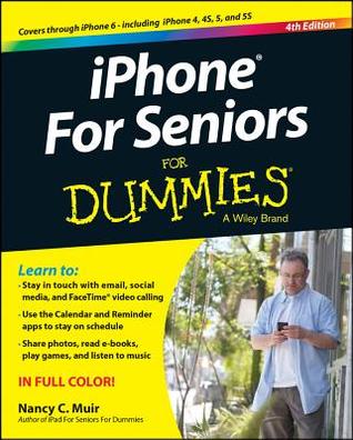 iPhone for Seniors for Dummies