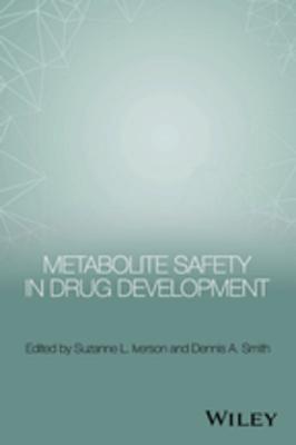 Metabolite Safety in Drug Development