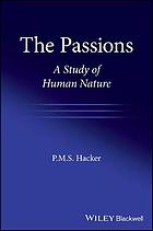 The Passions A Study of Human Nature