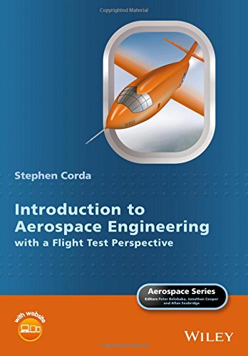 Introduction to Aerospace Engineering with a Flight Test Perspective