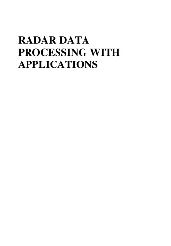 Radar Data Processing with Applications