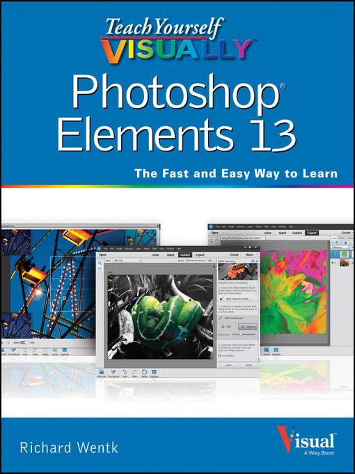 Teach Yourself VISUALLY Photoshop Elements 13