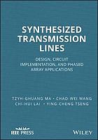 Synthesized transmission lines : design, circuit implementation, and phased array applications