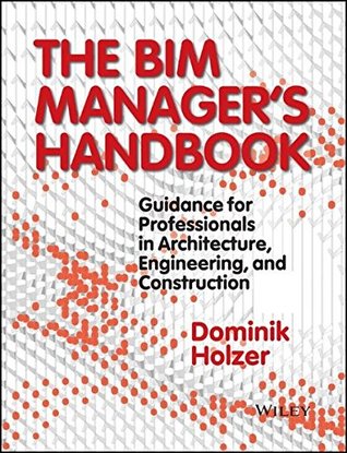 The Bim Manager's Handbook