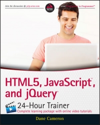 Html5, Javascript, and Jquery 24-Hour Trainer